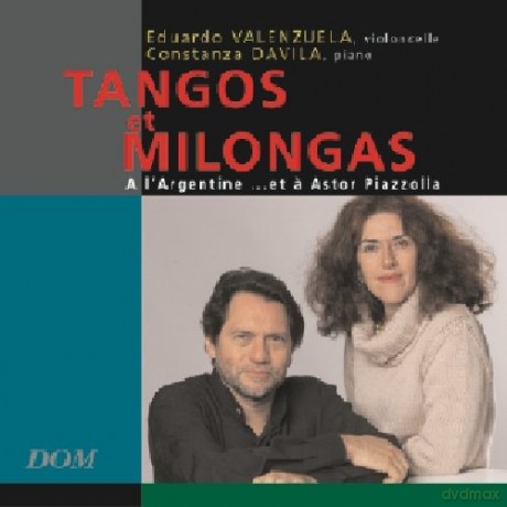 Tangos Et Milongas: A L'Argentine... Et A Astor Piazzolla [CD]