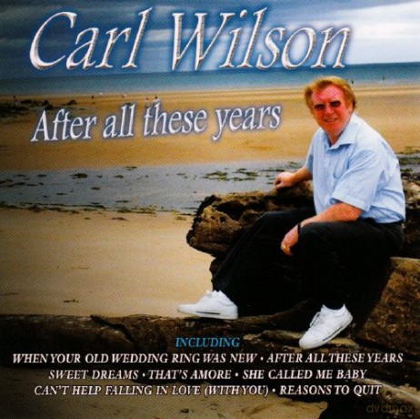 Carl Wilson: After All These Years [CD]
