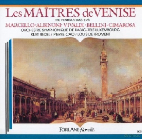 Les Maitres De Venise: Albinoni - Marcello - Cimarosa... [CD]