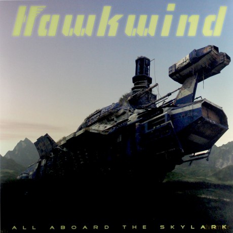 Hawkwind: All Aboard The Skylark [Winyl]