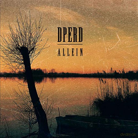 Dperd: Allein [CD]