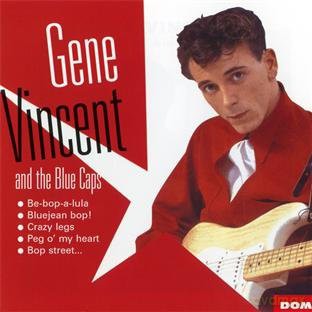 Gene Vincent: And The Blue Caps [CD]