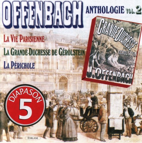 Jacques Offenbach: Anthologie Vol. 2 [CD]