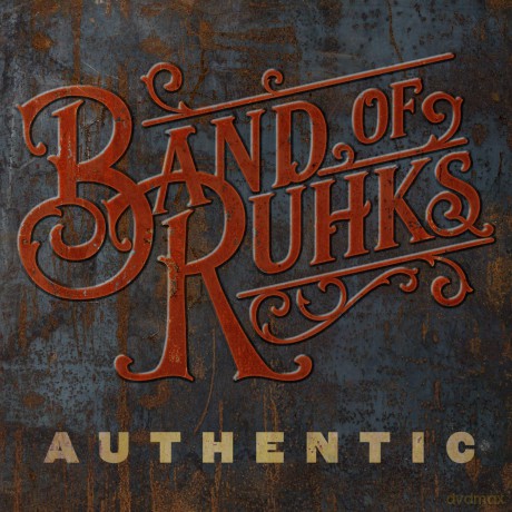 Band Of Ruhks: Authentic [CD]