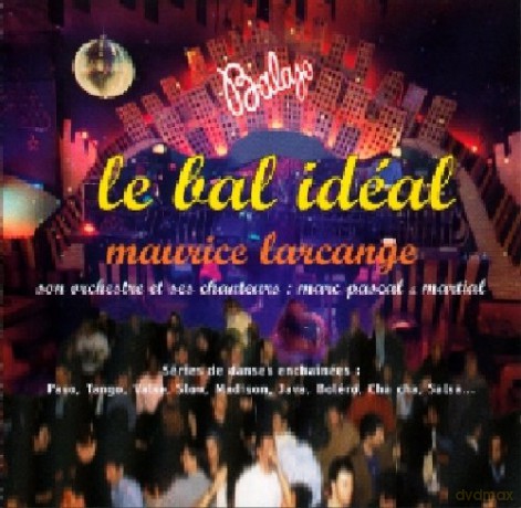 Maurice Larcange: Bal Ideal [CD]