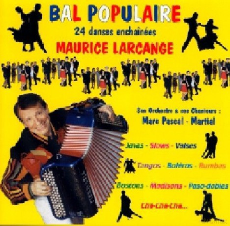 Maurice Larcange: Bal Populaire [CD]