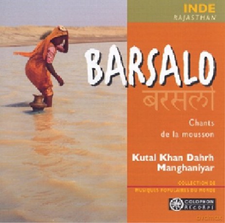Ensemble Kutal Khan Dahr Manghaniar: Barsalo [CD]
