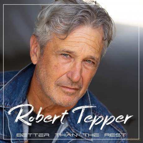 Robert Tepper: Better Than The Rest [CD]