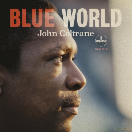 John Coltrane: Blue World [CD]