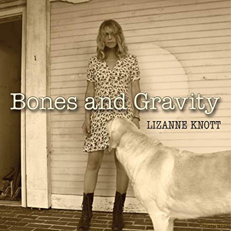 Lizanne Knott: Bones And Gravity [CD]