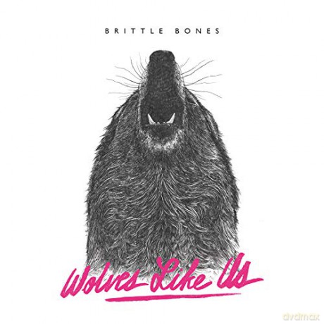Wolves Like Us: Brittle Bones [Winyl]