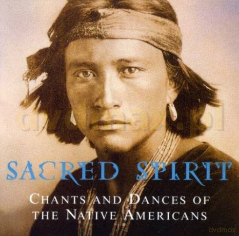 Sacred Spirit: Chants And Dances Of Native Americans [2CD]