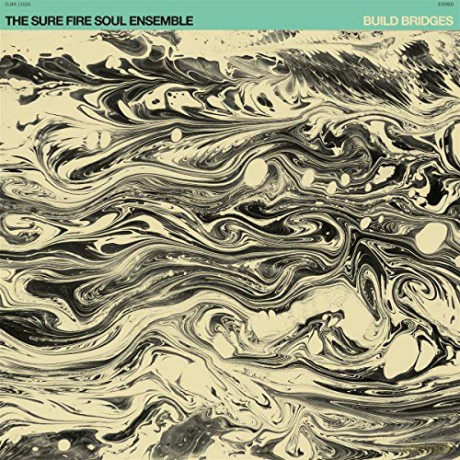 Sure Fire Soul Ensemble: Build Bridges [CD]