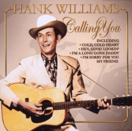 Hank Williams: Calling You [CD]