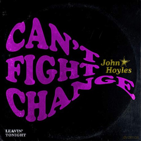 John Hoyles: Can't Fight Change [Winyl]