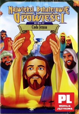 Najwięksi bohaterowie i opowieści Biblii: Cuda Jezusa [DVD] (Biblia dla dzieci)