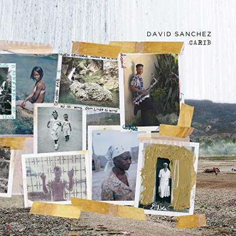 David Sanchez: Carib [CD]