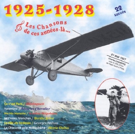 Les Chansons De: Ces Annees La: 1925 - 1928 [CD]
