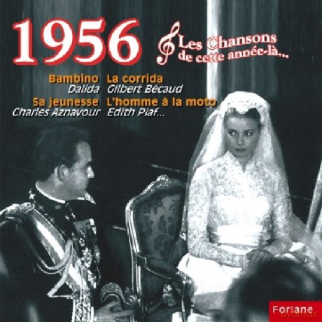Les Chansons De: Cette Annee La: 1956 [CD]