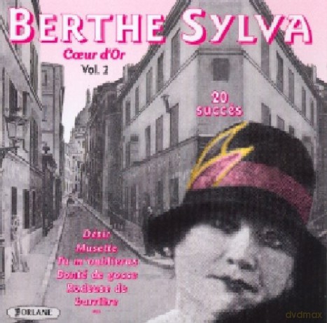 Berthe Sylva: Ceur D'Or Vol. 2 [CD]