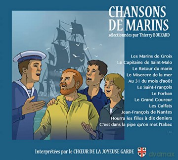 Cheur De La Joyeuse Garde: Chansons De Marins [CD]