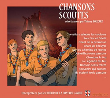 Cheur De La Joyeuse Garde: Chansons Scoutes [CD]