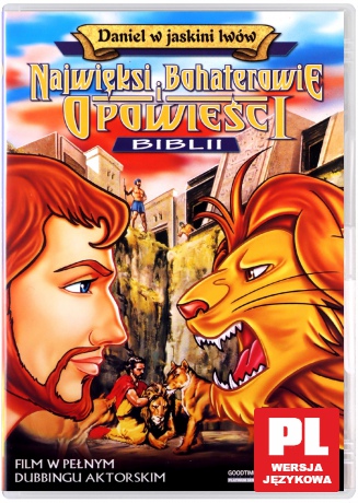 Najwięksi bohaterowie i opowieści Biblii: Daniel w jaskini lwów [DVD] (Biblia dla dzieci)