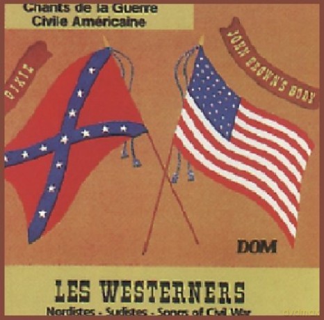 Les Westerners: Chants De La Guerre Civile Americaine [CD]
