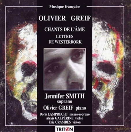 Olivier Grief: Chants De L'Ame [CD]