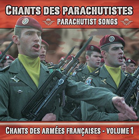 Chants Des Parachutistes: Chants Des Parachutistes [CD]