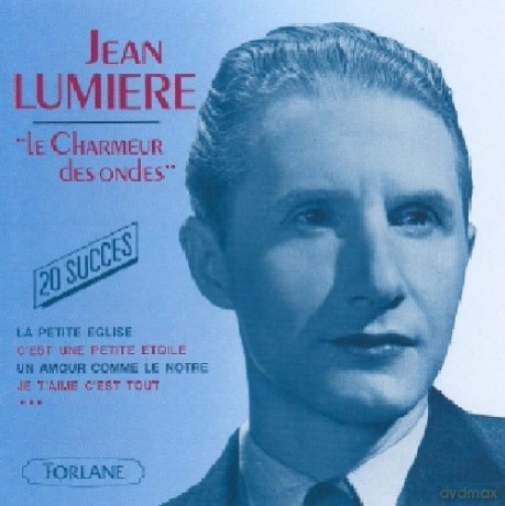 Jean Lumiere: Charmeur Des Ondes [CD]
