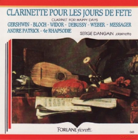 Dangain: Clarinette Pour Les Jours De Fete [CD]