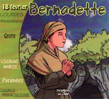 Bernadette: Collection Un Prenom Un Saint. Bernadette [CD]