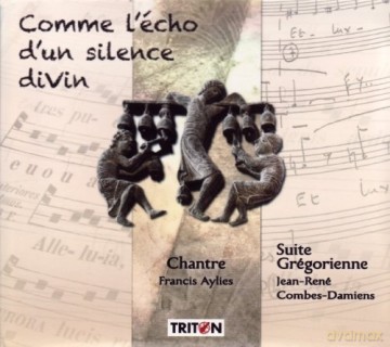 Jean Rene Combe Damiens: Comme L'Echo D'Un Silence Divin - Suite Gregorienne [CD]