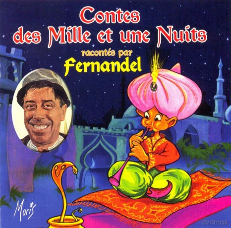Fernandel: Contes Des Mille Et Une Nuits [CD]