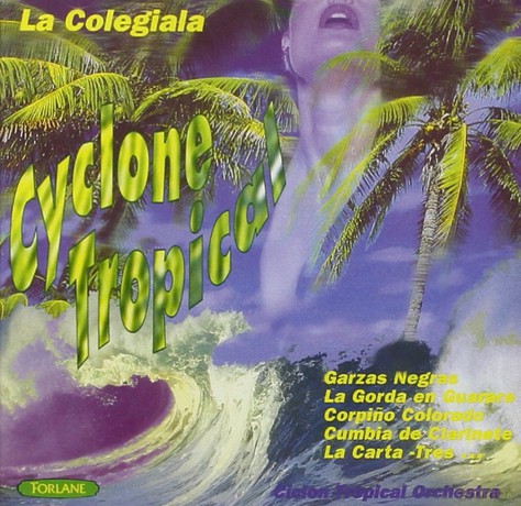 Cyclone Tropical: Cyclone Tropical [CD]