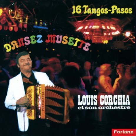 Louis Corchia: Dansez Musette [CD]