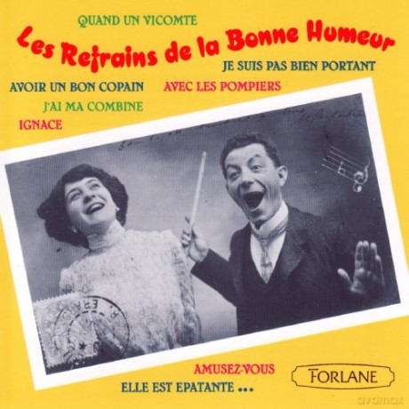 Les Refrains: De La Bonne Humeur [CD]