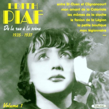 Edith Piaf: De La Rue A La Scene 1935-1937 [CD]