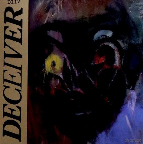 Diiv: Deceiver [Winyl]