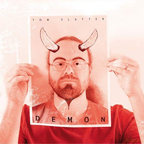 Tom Slatter: Demon [CD]