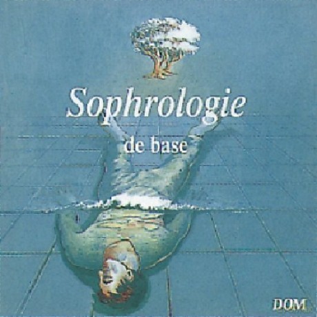 Sophrologie De Base: Detente [CD]