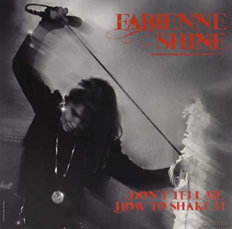 Fabienne Shine: Don't Tell Me How To Shake It [Winyl]