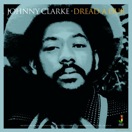 Johnny Clarke: Dread A Dub [CD]