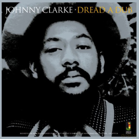 Johnny Clarke: Dread A Dub [Winyl]