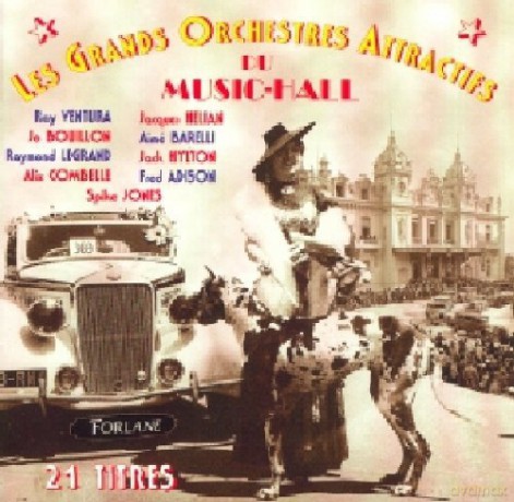 Les Grands Orchestres Attractifs: Du Music-Hall [CD]