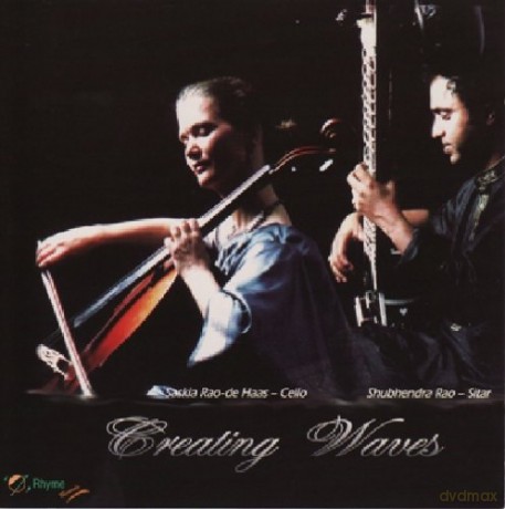 Creating Waves: Duo Cello - Sitar [2CD]