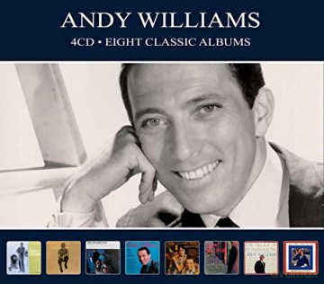Andy Williams: Eight Classic Albums [4CD]