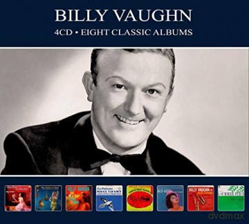 Billy Vaughan: Eight Classic Albums [4CD]