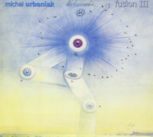 Michał Urbaniak: Fusion III (digipack) [CD]